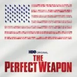 The perfect weapon
