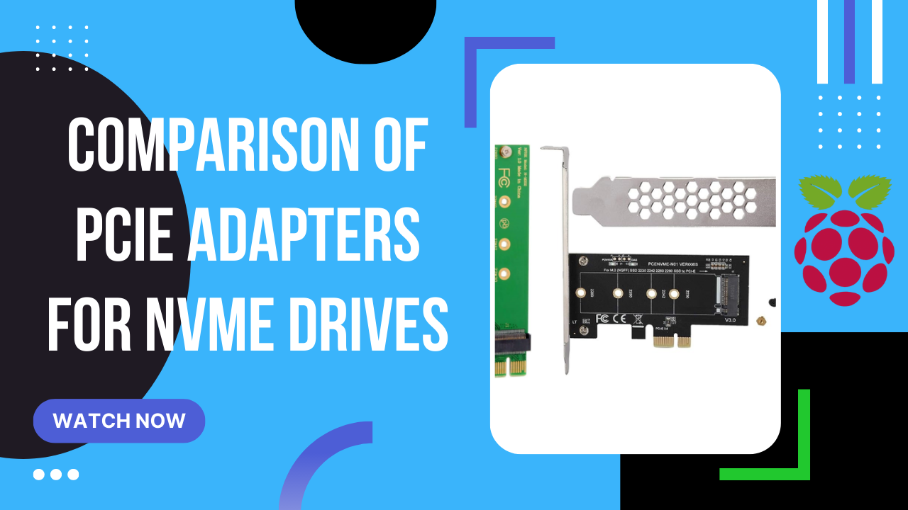 Comparison of PCIe adapters for NVMe drives